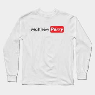 Matthew Perry Long Sleeve T-Shirt